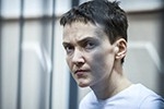 Савченко запретила обжаловать приговор